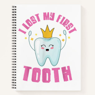 I Lost My First Tooth Teeth Out Kids Gift  Notebook