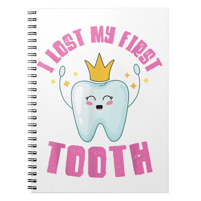 I Lost My First Tooth Teeth Out Kids Gift  Notebook (Front)