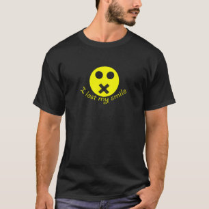 I lost my smile T-Shirt