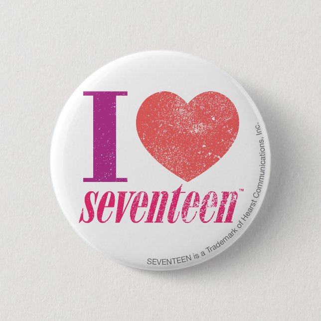 I Love 17 2 Inch Round Button (Front)