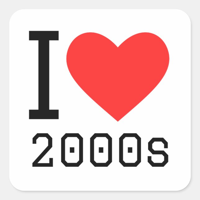 I love 2000s square sticker (Front)