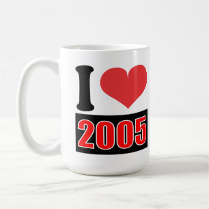 I love 2005 - Mugs