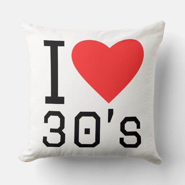 I love 30s throw pillow (Front)