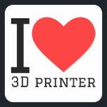I love 3D printer Square Sticker<br><div class="desc">I love 3D printer ,  for tech lovers</div>