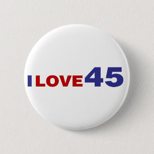 I Love 45 2 Inch Round Button