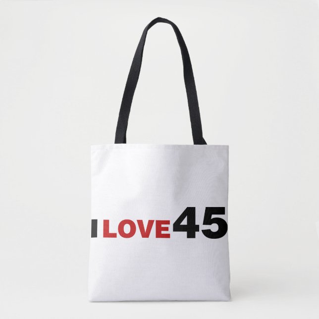 I Love 45 Tote Bag (Front)