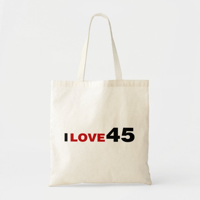 I Love 45 Tote Bag (Front)