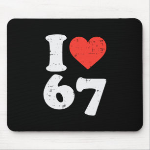 I Love 67 Funny 6 7 Costume Meme Six Seven Kids Yo Mouse Pad