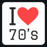 I love 70s square sticker<br><div class="desc">I love 70s ,  for decades lovers</div>