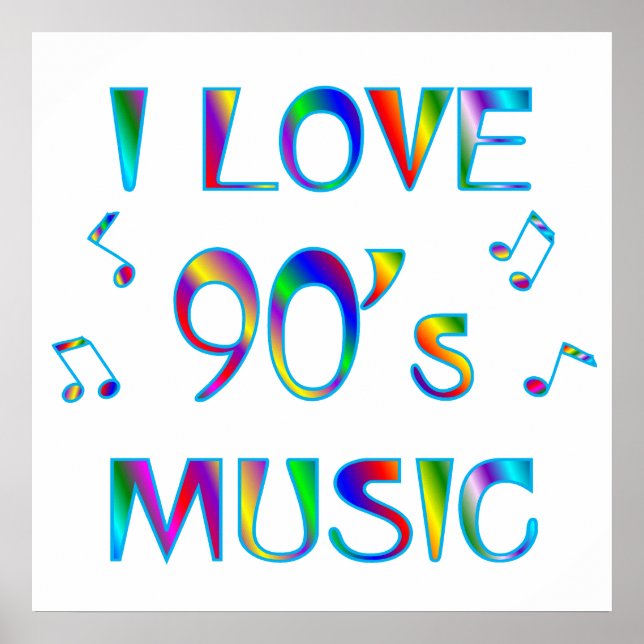 I Love 90's Poster (Front)