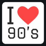 I love 90s square sticker<br><div class="desc">I love 90s ,  for gen lovers</div>