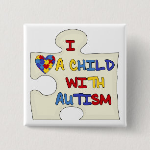 I Love a Child With Autism 2 Inch Square Button
