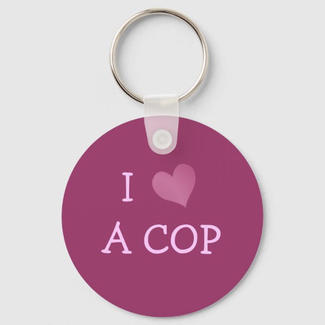 I LOVE A COP KEYCHAIN (Front)