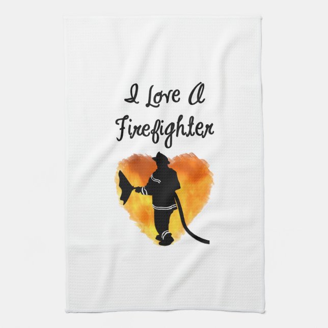 I Love A Firefighter Kitchen Towel (Vertical)