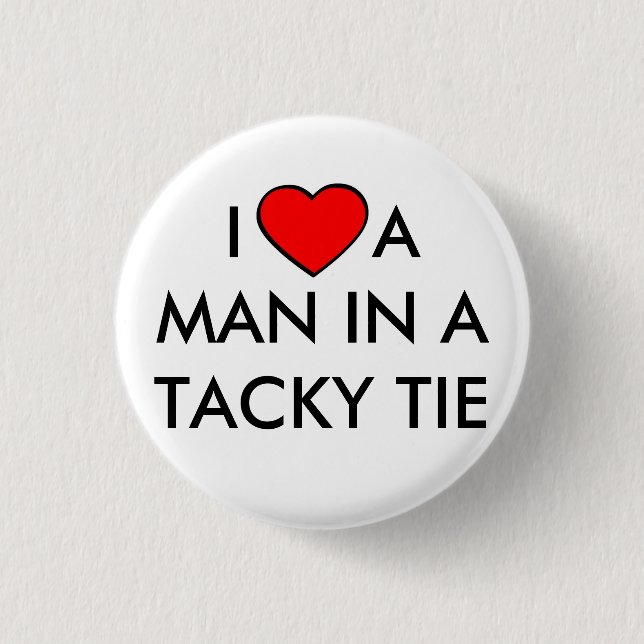 I Love a Man... 1 Inch Round Button (Front)