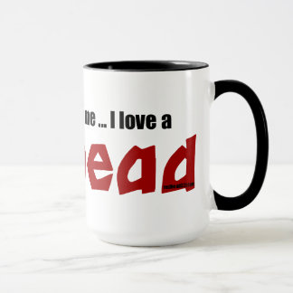 I Love a Redhead Mug