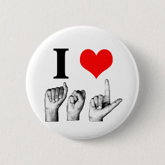 I Love A-S-L 2 Inch Round Button