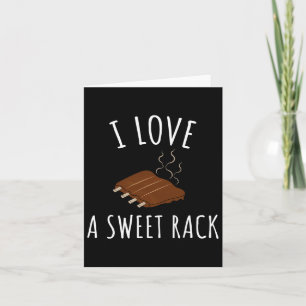I Love A Sweet Rack Bbq Ribs Funny T Card