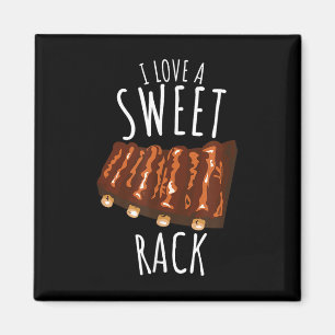 I Love A Sweet Rack Funny Bbq Grilling Ribs  Magnet