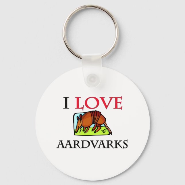 I Love Aardvarks Keychain (Front)