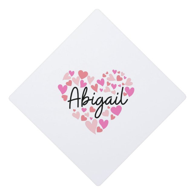 I love Abigail Graduation Cap Topper (Front)