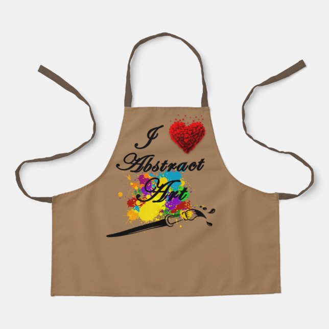 I LOVE ABSTRACT ART BY Christèle Chabrette Apron (Front)