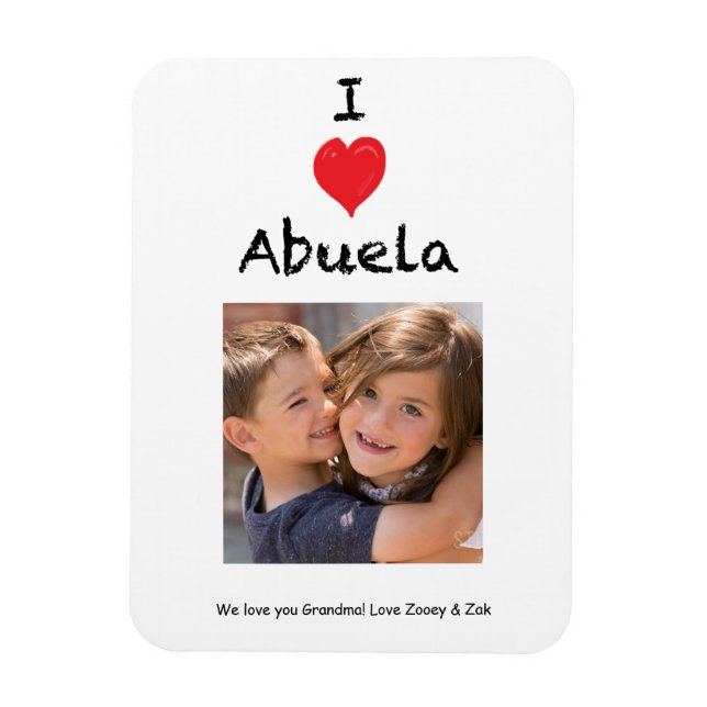 I Love Abuela Photo Magnet Keepsaké (Vertical)