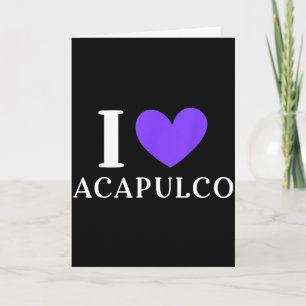 I Love Acapulco Mexico Vacation _2 Card
