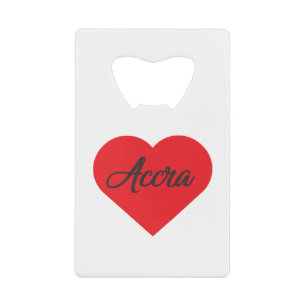 I Love Accra - Ghana Credit Card Bottle Opener
