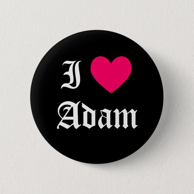 I Love Adam 2 Inch Round Button (Front)