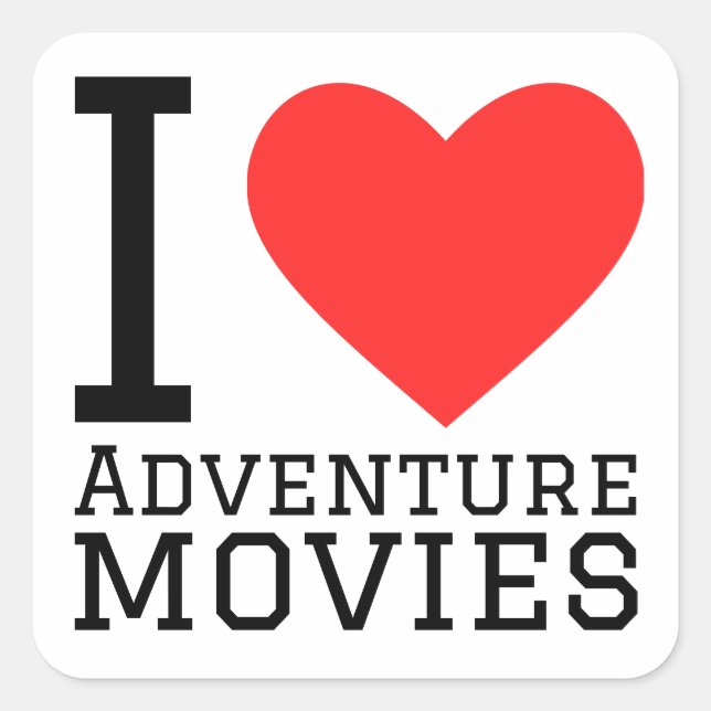 I love adventure movies square sticker (Front)