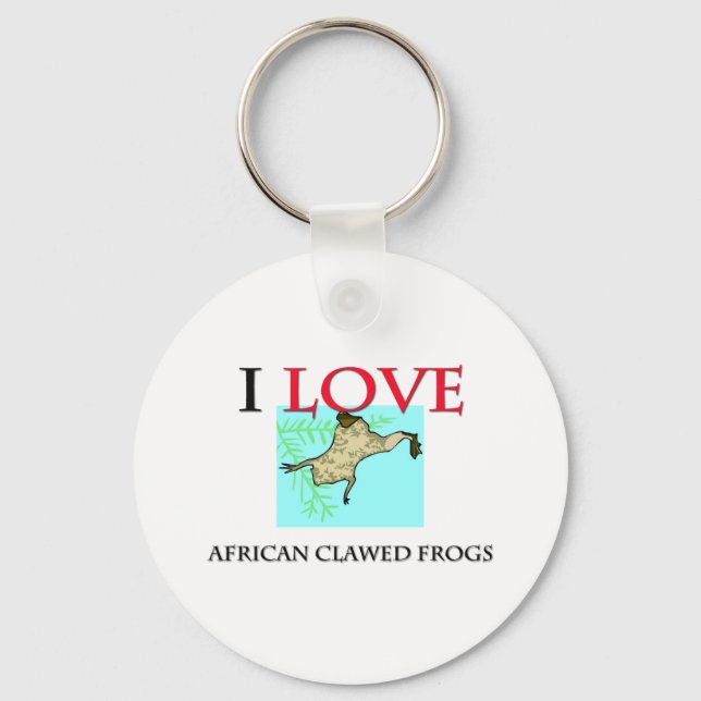 I Love African Clawed Frogs Keychain (Front)