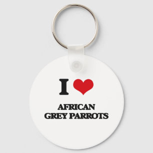 I love African Grey Parrots Keychain