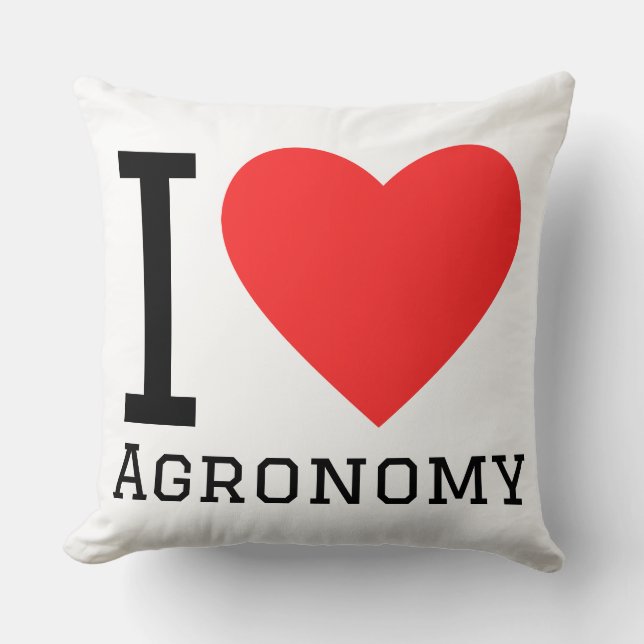 I love agronomy  throw pillow (Front)