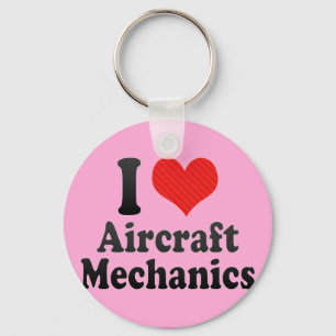 I Love Aircraft Mechanics Keychain