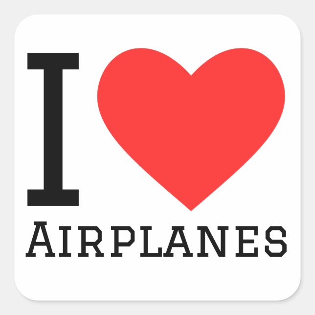 I love airplanes square sticker (Front)