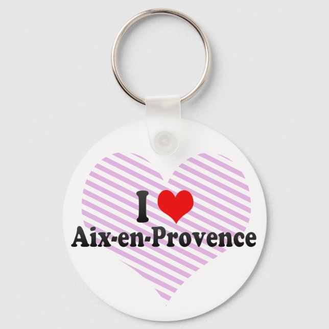 I Love Aix-en-Provence, France Keychain (Front)