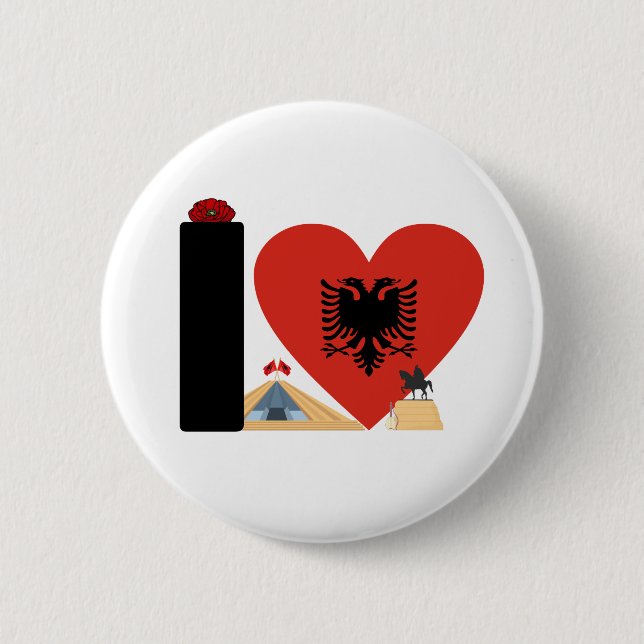 I LOVE ALBANIA - For real Albanians! 2 Inch Round Button (Front)