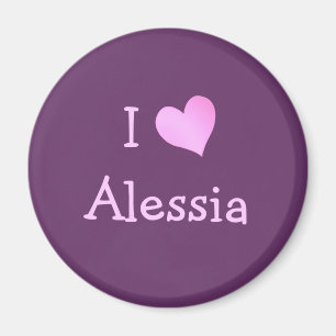 I Love Alessia Magnet