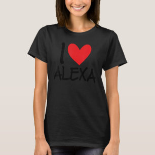 I Love Alexa Name Heart Personalized Men Guy BFF F T-Shirt