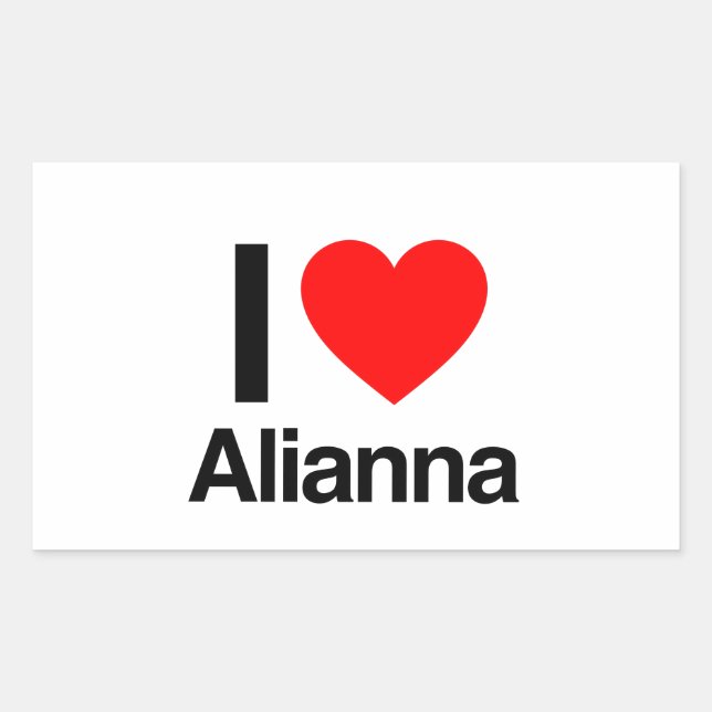 i love alianna sticker (Front)