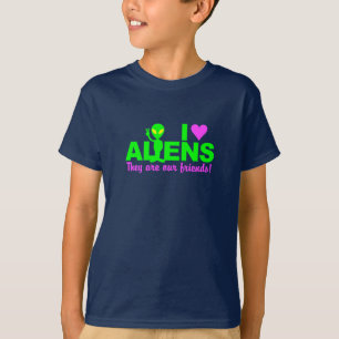 I Love Aliens shirt - choose style & colour