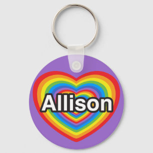 I love Allison. I love you Allison. Heart Keychain