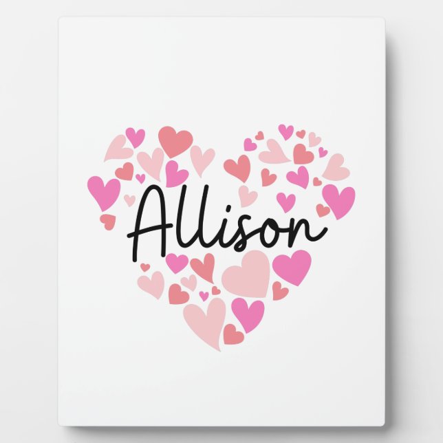 I love Allison Plaque (Front)