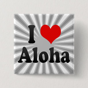 I Love Aloha, United States 2 Inch Square Button
