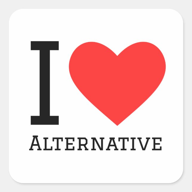 I love alternative square sticker (Front)