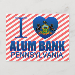 I Love Alum Bank, PA Postcard