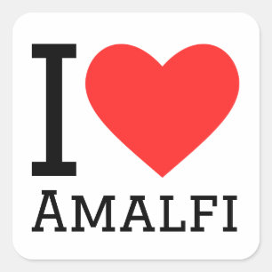 I love amalfi  square sticker