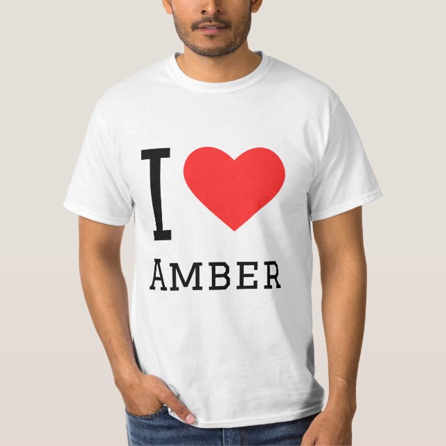 I love amber T-Shirt (Front)