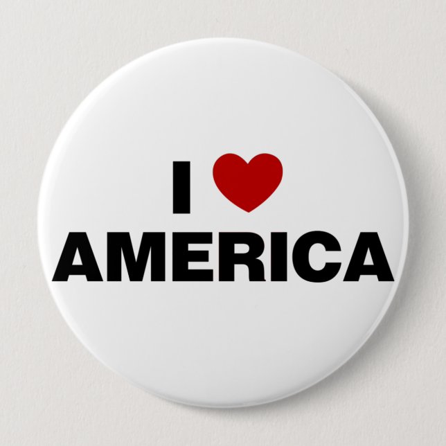 I Love America 4 Inch Round Button (Front)